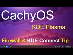 CachyOS - KDE Plasma - Firewall Tip.