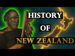The Entire History Of New Zealand