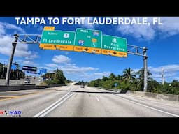 TAMPA TO FORT LAUDERDALE ,FL