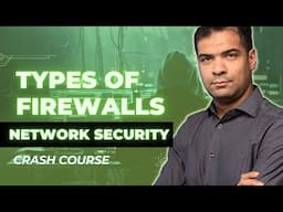 Understanding Firewalls: Different Types