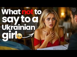 Stop Saying THIS to Slavic women on a first date, (why you get ghosted)