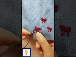 Easy and Beautiful Bow Embroidery 🪡. #shortsfeed #shorts #embroiderytutorial #embroideryideas