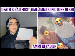 AMMI KI DEATH K bad First Time Unki Picture dekhi😣 - 21 Saal Purani Yadien Taza🥺