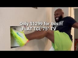 TCL 75” NXTVISION Install (Great deal at $1299)