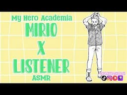 "Missed You So Much Sunshine.." A Mirio Heartfelt Reuinion x Listener