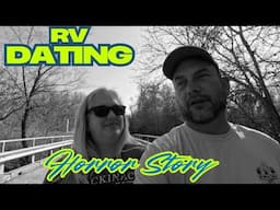 RV Dating Horror Story