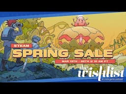 Ep.8: Doomscrolling The Steam Spring Sale // The Wishlist