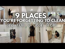9 PLACES YOU'RE FORGETTING TO CLEAN | HOW TO CLEAN THOSE HARD TO REACH SPACES | SUMMER CLEAN WITH ME