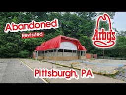 Revisited: Abandoned Arby's - Pittsburgh, PA