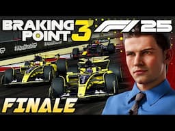 F1 25 BRAKING POINT 3 Story FINALE: Final Title Decider Race! (Both Endings)