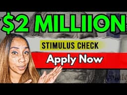 $2 Million Dollars Stimulus Money Available Right Now!