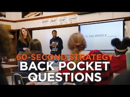 60-Second Strategy: Back Pocket Questions