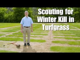 Scouting for Winter Kill in Turfgrass