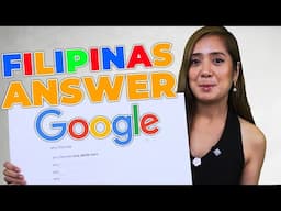 Filipinas TACKLE Google's TOP SEARCHED QUESTIONS