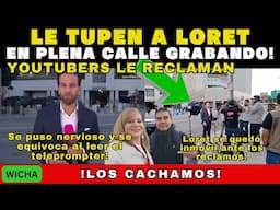 LE TUPEN A LORET EN LAS CALLES DE LOS ANGELES!