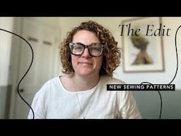 The Edit: New Sewing Patterns -  4th May