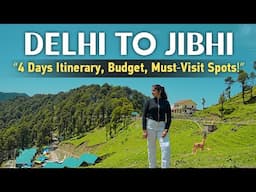 Jibhi Tour Package from Delhi | Tour Guide | Tourist Places | Himachal Pradesh