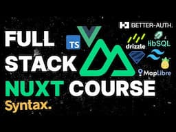 Full Stack App Build | Travel Log w/ Nuxt, Vue, Better Auth, Drizzle, Tailwind, DaisyUI, MapLibre