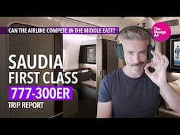 Saudia First Class 777-300ER Trip Report