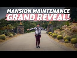 Poway Mansion Succulent Maintenance - Grand Reveal!
