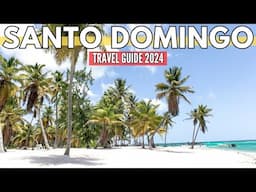 Santo Domingo, Dominican Republic: Exploring the Heart of the Caribbean | Travel Guide