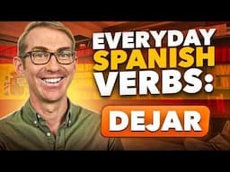 9 Must-Know Uses of "Dejar" in Spanish