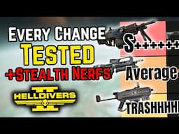 I Tested All Buffs and Stealth Nerfs in Helldivers 2 New Patch + Hidden Changes