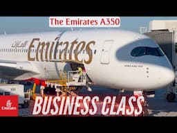 New Emirates A350 in Business Class  | Emirates Business Class | A350-900  | Trip Report
