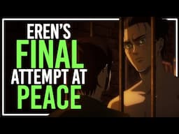 The OVERLOOKED Moment Eren Gave Up - Overanalyzing Attack on Titan