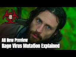 28 Years Later || Rage Virus Mutation Explained