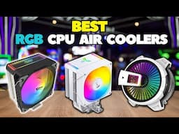Best 5 Rgb Cpu Air Coolers For Gaming 2025