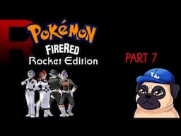 🚀 Pokemon FireRed: Rocket Edition Part 7 🚀