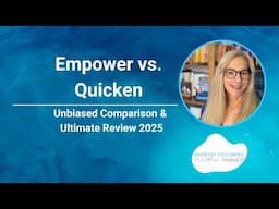 Empower vs. Quicken: Unbiased Comparison & Ultimate Review 2025
