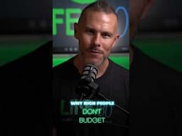 Wealthy People Don't Budget - They Do THIS