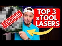 The Only 3 xTool Lasers I’d Get Again (#1 Might Surprise You)