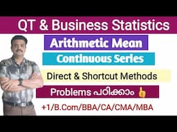 Arithmetic Mean/Continuous Series/Direct and Shortcut Method/Problems