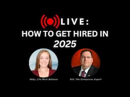 How to Get Hired in 2025