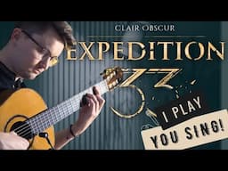 Clair Obscur: Expedition 33 – Lumière | SING-ALONG version! (Only Classical Guitar)
