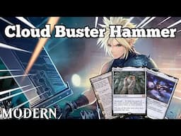 Cloud Makes Hammer TOO FREE! | Cloud Buster Hammer | Modern | MTGO