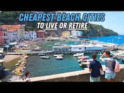 12 Cheapest Beach Cities to Live or Retire Comfortably