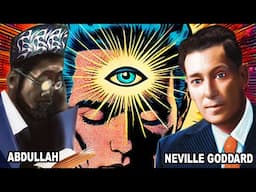 The message of Abdullah and Neville Goddard nobody talks about.