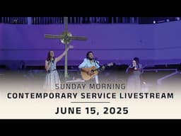 Coral Ridge Contemporary Livestream, 9:30am, 6-15-25