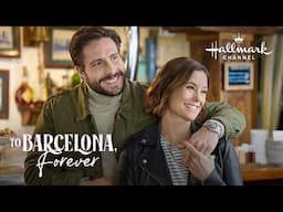 Preview - To Barcelona, Forever - Starring Alison Sweeney and Ashley Williams