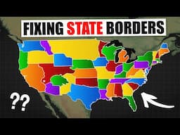 Fixing The United States Borders So They Actually Make Sense