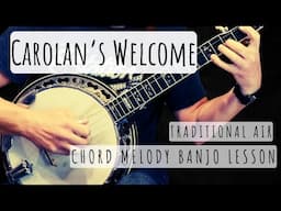 Carolan's Welcome: Chord Melody Banjo Lesson