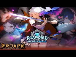 ROAWORLD: The age of wealth Gameplay Android / iOS