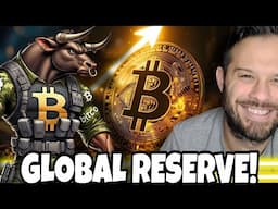 Bitcoin News | Bitcoin Expected To Become A Global Reserve Currency!? BTC Bull Ideal Timing!
