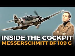 Messerschmitt Bf 109: Full Cockpit Tour and Detailed Walkaround