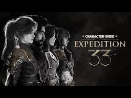 Tips For Every Playable Character In Expedition 33