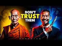 Never Trust Someone Who Does This | Buddhism